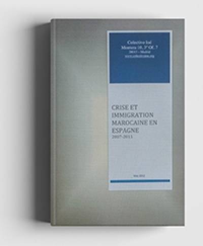 Crise et immigration Marocaine en Espagne 2007-2011