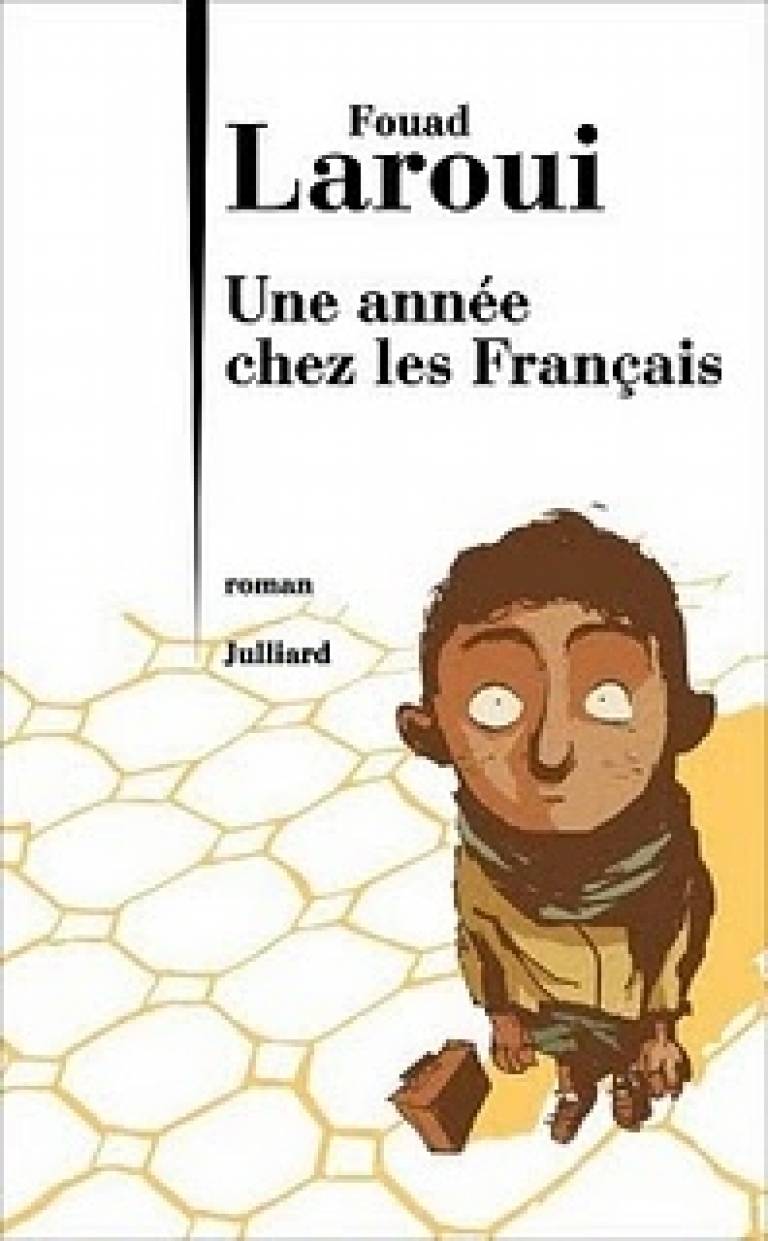 Fouad Laroui, Une année chez les Français, 2010, éditions Juilliard