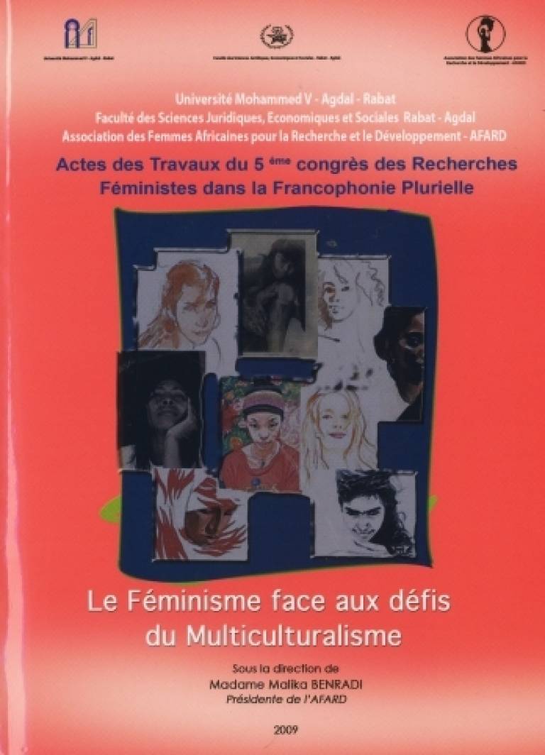 Publication des actes des travaux du 5ème congrès des Recherches Féministes dans la Francophonie Plurielle Le féminisme face aux défis du multiculturalisme.