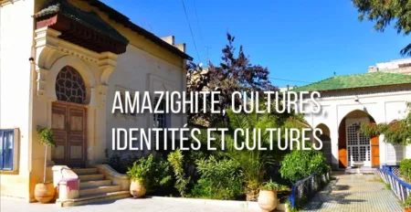 Roundtable in Fez on “Amazighism, cultures, identities and cultures”