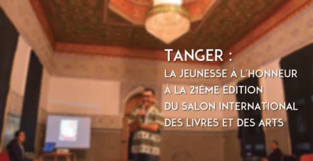 Tangier: The 21st edition of the International Book and Art Fair honors the youth
