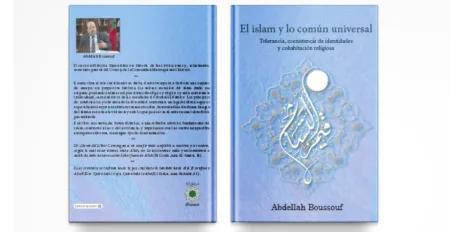 Culture :  « l’Islam et le commun universel » de M.Abdellah  Boussouf traduit en Espagnol