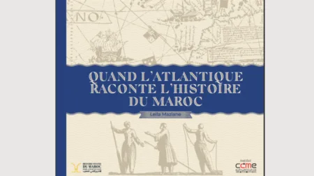 Rencontre et signature du livre Quand l’Atlantique raconte l’histoire du Maroc