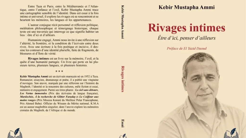 Kebir Mustapha Ammi annonce la parution de « Rives intimes » la parution de « Rives intimes »