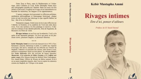 Kebir Mustapha Ammi annonce la parution de « Rives intimes » la parution de « Rives intimes »
